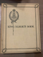 (1914-1915 BELGE) King Albert’s Book. - Weltkrieg 1914-18