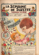 La Semaine De Suzette N°22 La Visite Merveilleuse - Monsieur Dick, Voleur Pour Rire - Bécassine - Catherine Et Le Bateau - La Semaine De Suzette