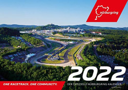 Der Offizielle Nürburgring-Kalender 2022: One Racetrack. One Community - Kalenders