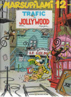 MARSUPILAMI  " Trafic à Jollywood "   Tome 12  EO  De FRANQUIN / BATEM   MARSU PRODUCTIONS - Marsupilami