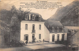 65-GEDRE- CENTRE D'EXCUSIONS DE PÊCHE ET DE CHASSE MAISON CAYRE ( EN FACE DE L'EGLISE ) - Otros & Sin Clasificación