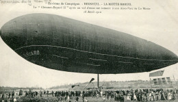 BERNEUIL - LA MOTTE BREUIL (60) - LE CLEMENT BAYARD II EST RAMENE à Son AERO PARC - 18 AVRIL 1910 - - Airships
