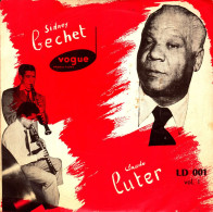 SIDNEY BECHET - CLAUDE LUTER  FRENCH 25CM VINYLE - VOL 1 - WOLVERINE BLUES + 7 - Jazz