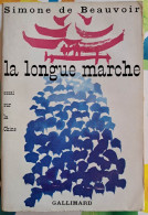 Simone De Beauvoir - La Longue Marche - Essais Sur La Chine - Sociologie