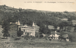 Fontanges * Le Château De Fromental - Autres & Non Classés