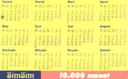 Azerbaijan:Used Phonecard, SimSim, Sifronis, 10000 Manat, Calendar - Aserbaidschan