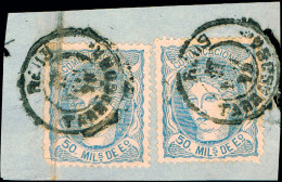 Tarragona - Edi O 107(2) - 50 Milm. - Fragmento Mat Fech. Tp. II "Reus" - Used Stamps