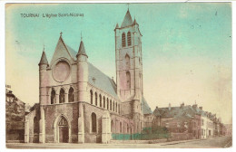 Tournai. L'église Saint-Nicolas. Carte Colorisée. **** - Doornik