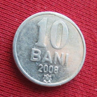 Moldova 10 Bani 2008 KM# 7 Lt 730 *VT  Moldavia Moldavie - Moldavia