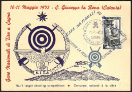 SHOOTING - ITALIA CATANIA 1952 - GARE NAZIONALI DI TIRO A SEGNO - CARTOLINA UFFICIALE - M - Schieten (Wapens)
