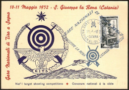 SHOOTING - ITALIA CATANIA 1952 - GARE NAZIONALI DI TIRO A SEGNO - CARTOLINA UFFICIALE - M - Tiro (armi)