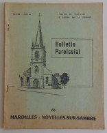 MAROILLES - église N° Spécial Bulletin Paroissial Maroilles-Noyelles-sur-Sambre TBE Nord Fromage - Picardie - Nord-Pas-de-Calais