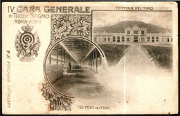 SHOOTING - ITALIA ROMA 1902 - IV GARA GENERALE TIRO A SEGNO NAZIONALE - CARTOLINA POSTALE UFFICIALE N° 4 - M - Tir (Armes)