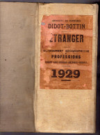 ANNUAIRE - Etranger - Année 1929 - édition Didot-Bottin - 3760 Pages - Telefonbücher