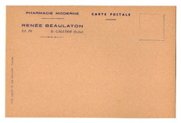 CPA 3380 - 36 - SAINT - GAULTIER - Carte Postale Commerciale Vierge - Pharmacie Renée BEAULATON - Imp LENOIR à CANNES - Autres & Non Classés