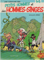 LES PETITS HOMMES   "Et Des Hommes Singes  "   Tome 14  EO  De SERON  DUPUIS - Petits Hommes, Les