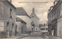 45-CHATILLON-COLIGNY- FAUBOURG DU PUYRAULT ET L'HOSPICE - Chatillon Coligny