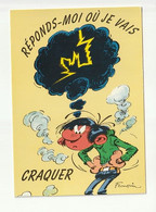 Gaston LAGAFFE Carte Postale N° 127 Editions DALIX éditée En 1992 REPONDS MOI - Bandes Dessinées