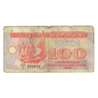 Billet, Ukraine, 100 Karbovantsiv, 1992, KM:88a, B+ - Ukraine