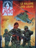 Jigounov / Mythic - CIA - ALPHA - 3 - Le Salaire Des Loups - Éditions : Troisième Vague / Lombard - ( 03 - 1999 ) . - Alpha