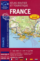 *france Atlas Routier 2006* De Ign (2005) - Jeux De Société