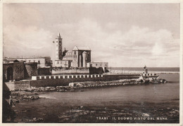 TRANI - IL DUOMO VISTO DAL MARE - Trani