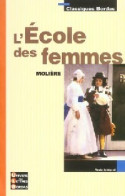 L'école Des Femmes De Molière (2003) - Autres & Non Classés