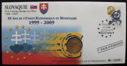 SLOVAQUIE - Enveloppe 1er Jour + 2€ 2009 (10 Ans De L'UEM) - Slovaquie