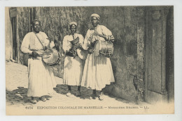 ETHNIQUES ET CULTURES - AFRIQUE DU NORD - Exposition Coloniale De Marseille - Musiciens Nègres - Afrika