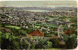 ZURICH Generalansicht Von Der Wald Aus  - Circulé Le 31.07.1914 - Wilhelm Frey Basel No 614 - Wald