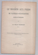 Archéologie,  Dr. M. Baudoin, Le ROCHER AUX PIEDS De NANTEAU SUR ESSONNE, 19 Pages, Frais Fr 3.35 E - Archeologie