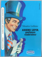 Le Livre De Poche - Edition Publicitaire Pour Danone - Maurice Leblanc - "Arsène Lupin Gentleman Cambrioleur" - 1974 - Publicitaires, Ed.
