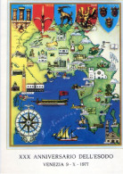 Cartolina Commemorativa 1977 ITALIA VENEZIA XXX ANNIVERSARIO DELL'ESODO Italy Postcard Italien Ansichtskarte - Demonstrationen