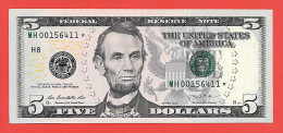 Mega Top-Rarität ! STAR-Note: 5 US-Dollar [2013] > MH00156411* < 1. Lauf Mit 320.000 {$007b-005} - Valuta Nazionale