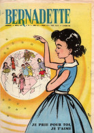 Bernadette N°174 Le Plus Grand Sacrifice - Disney Land Pays De Mille Et Une Merveilles - Toya - Saint Vincent De Paul - Bernadette