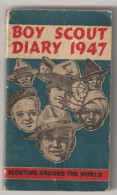 SCOUTISME  BOY SCOUT DIARY 1947  Petit Livre Calendrier - 11.5x7.5cm Env. - 190 Pages (2 Scans) - Autres & Non Classés