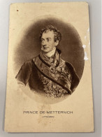 CPA - PRINCE DE METTERNICH . HOMME D'ETAT AUTRICHIEN - Personnages