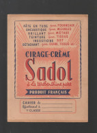 Protège Cahier Publicitaire   SADOL Cirage Creme  (PPP5705) - Protège-cahiers