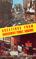 Greetings From Broadway-Times Square  New York - Broadway