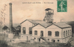 St éloy Les Mines * Puits St Joseph * Thème Mine Mineurs Fosse - Saint Eloy Les Mines