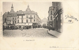 La Flèche * La Place Henri IV * Marché Foire * Commerces Magasins - La Fleche