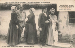 Vendée * Au Marais Vendéen * Maraichinage D'aujourd'hui * Vendéens En Coiffe - Autres & Non Classés