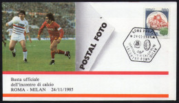ITALIA ROMA 1985 - CAMPIONATO ITALIANO DI CALCIO 1985/1986 - ROMA Vs MILAN - M - Clubs Mythiques