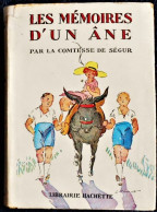 La Comtesse De Ségur - Les Mémoires D'un âne - Librairie Hachette / Bibliothèque Rose - ( 1957 ) - Avec Sa Jaquette . - Bibliothèque Rose