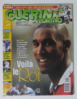 I115168 Guerin Sportivo A. LXXXVIII N. 28 1999 - Anelka - Zambrotta Chiesa - Sport