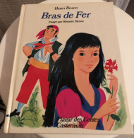 Bras De Fer Henri Bosco Plaisir Des Contes Casterman 1977 - Contes