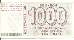 BOSNIE-HERZEGOVINE 1000 DINARA 1992 VF P 26 - Bosnie-Herzegovine