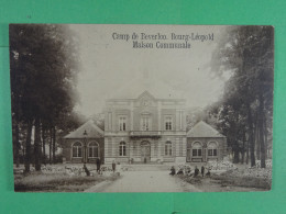 Camp De Beverloo  Bourg-Léopold Maison Communale - Leopoldsburg (Camp De Beverloo)