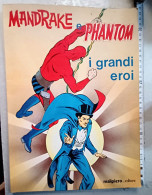 Mandrake E Phantom..malipiero Editore 1979 - Superhelden