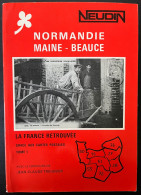 CATALOGUE NEUDIN NORMANDIE MAINE BEAUCE TOME 1 / 1980 / 160 PAGES - Books & Catalogs